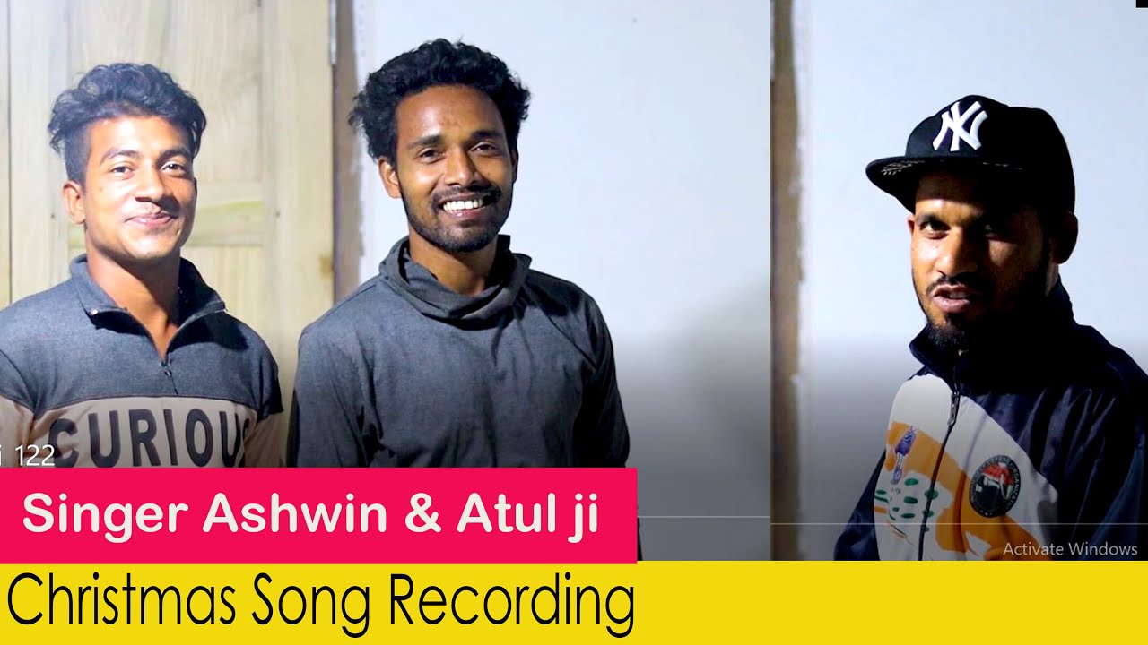 NEW CHRISTMAS SONG RECORDING WITH SINGER ASHWIN JI  | ATUL EKKA |