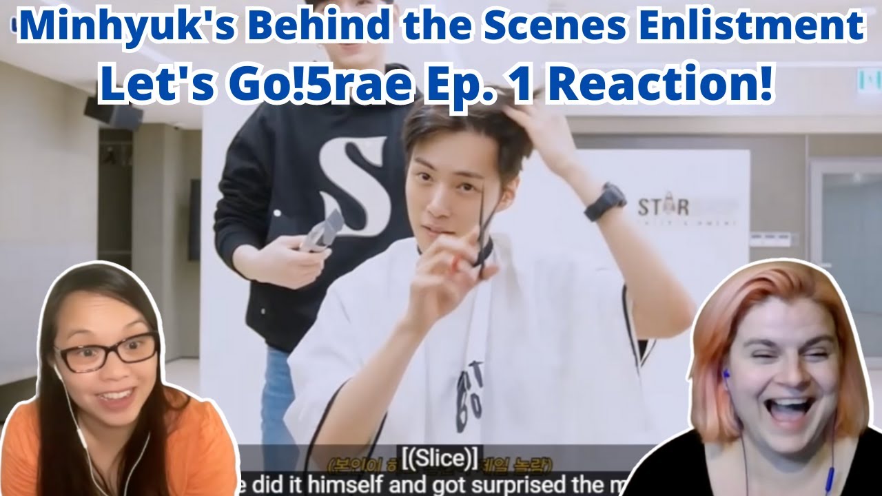MONSTA X's Minhyuk Enlistment Behind - Let's GO!5Rae! Ep. 1 Reaction