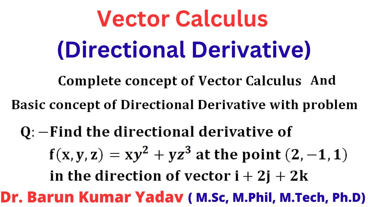 Directional derivative | Vector calculus | part 10 | Multivariable calculus | #barunmaths
