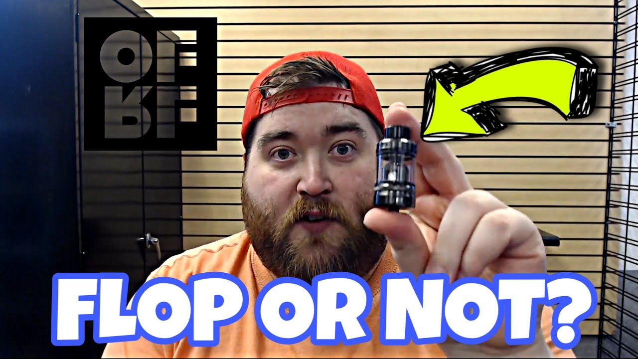 OFRF NexMEsh Sub-Ohm Tank | Flop or Top Tank of 2019?