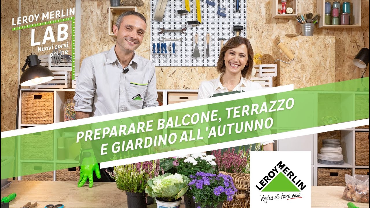 Leroy Merlin Lab: preparare balcone, terrazzo e giardino all'autunno | Leroy Merlin
