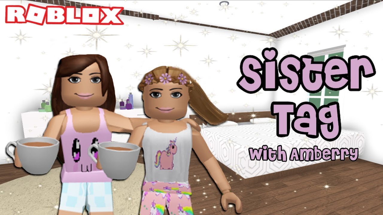 SISTER TAG WITH AMBERRY  | Roblox  | BloxBurg