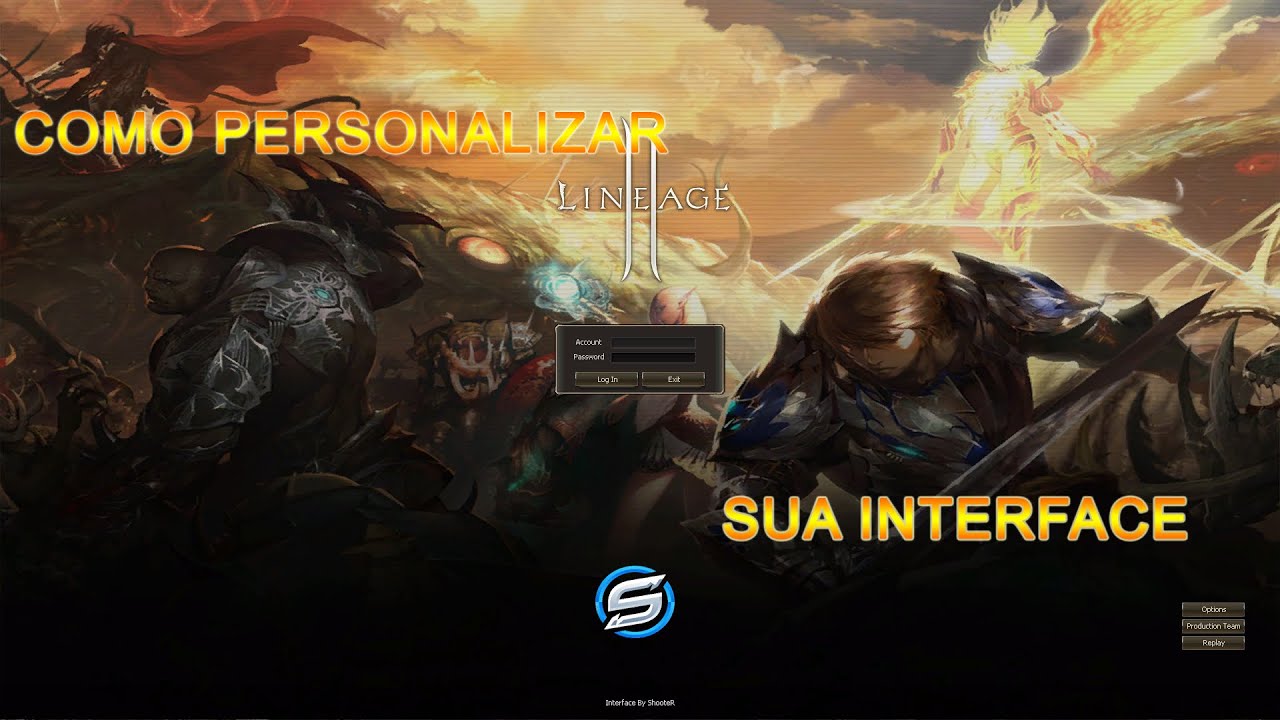 [TUTORIAL] Como editar sua própria interface !!! Lineage 2