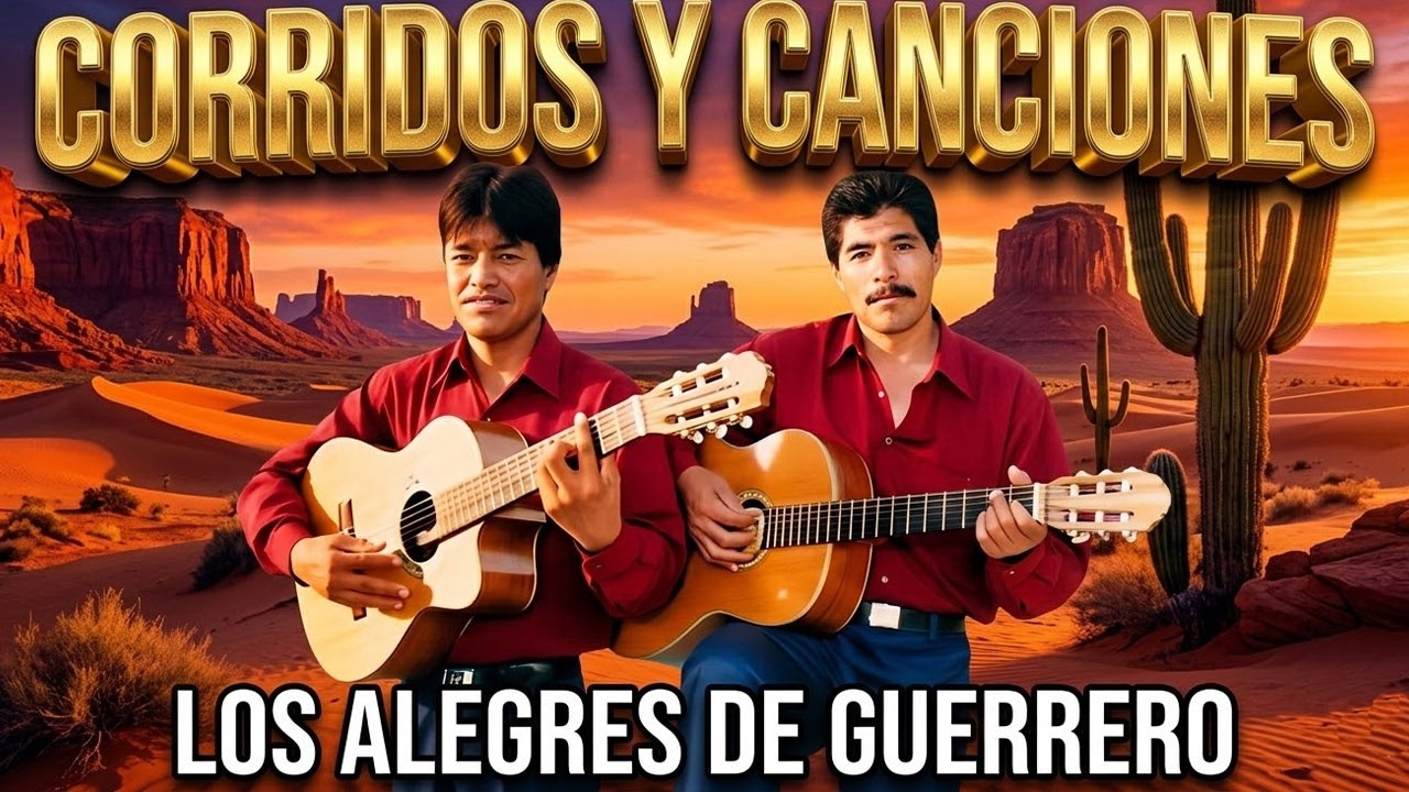 🍺 PARA PISTEAR AGUSTO: Los Alegres De Guerrero (Mix Corridos Con Guitarra) Puras Perronas