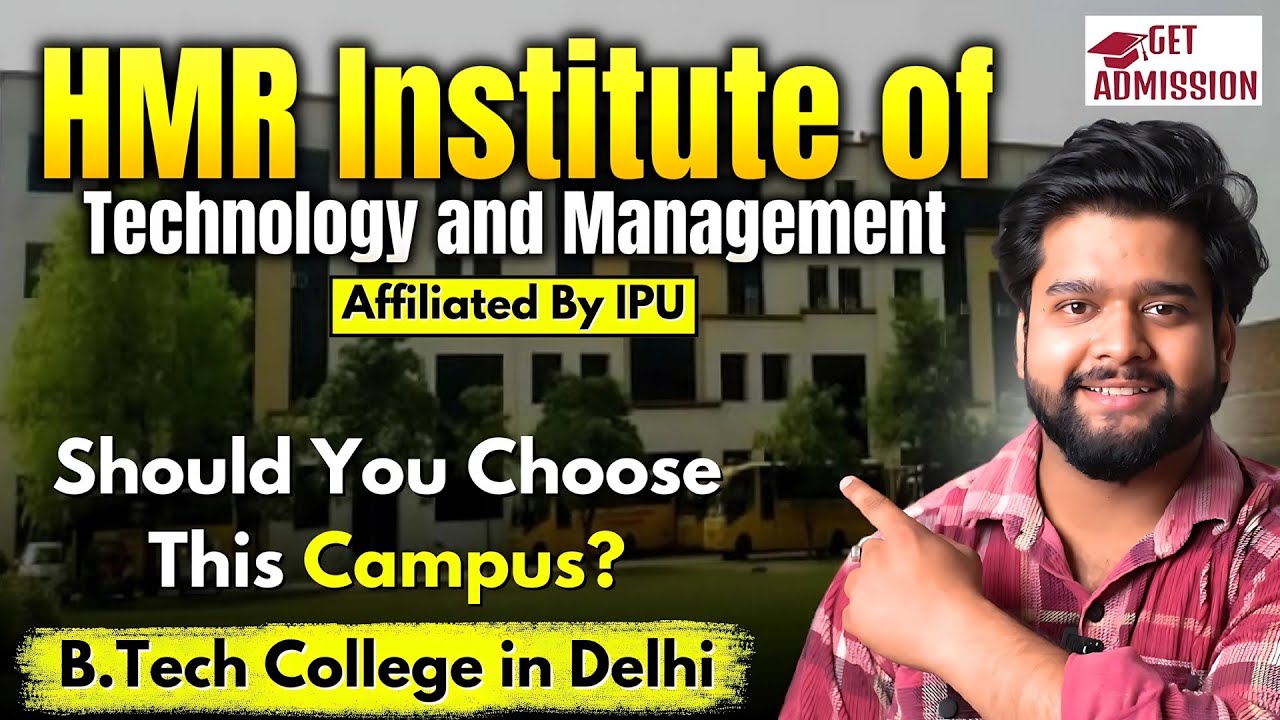 HMR Institute of Technology and Management (HMRITM) | Pros, Cons & Real Opinion #btech