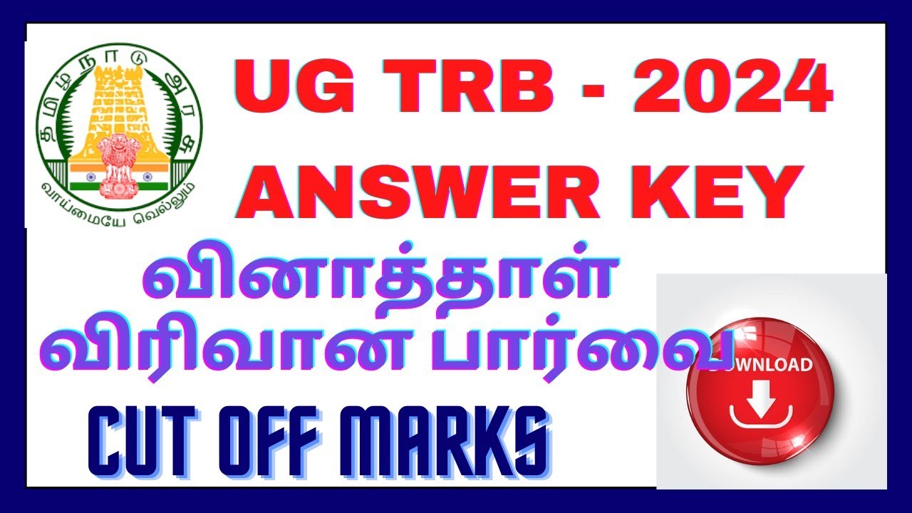 UG TRB / BT ASSISTANT ANSWER KEY 2024 - QUESTION PAPER ANALYSIS| CUT OFF MARKS