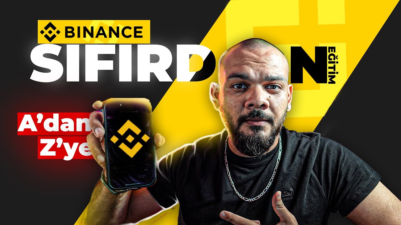 Binance  Sıfırdan Detaylı Eğitim 2026 ! Para Yatırma | &Ccedil;ekme | Kimlik Doğrulama HERŞEY!