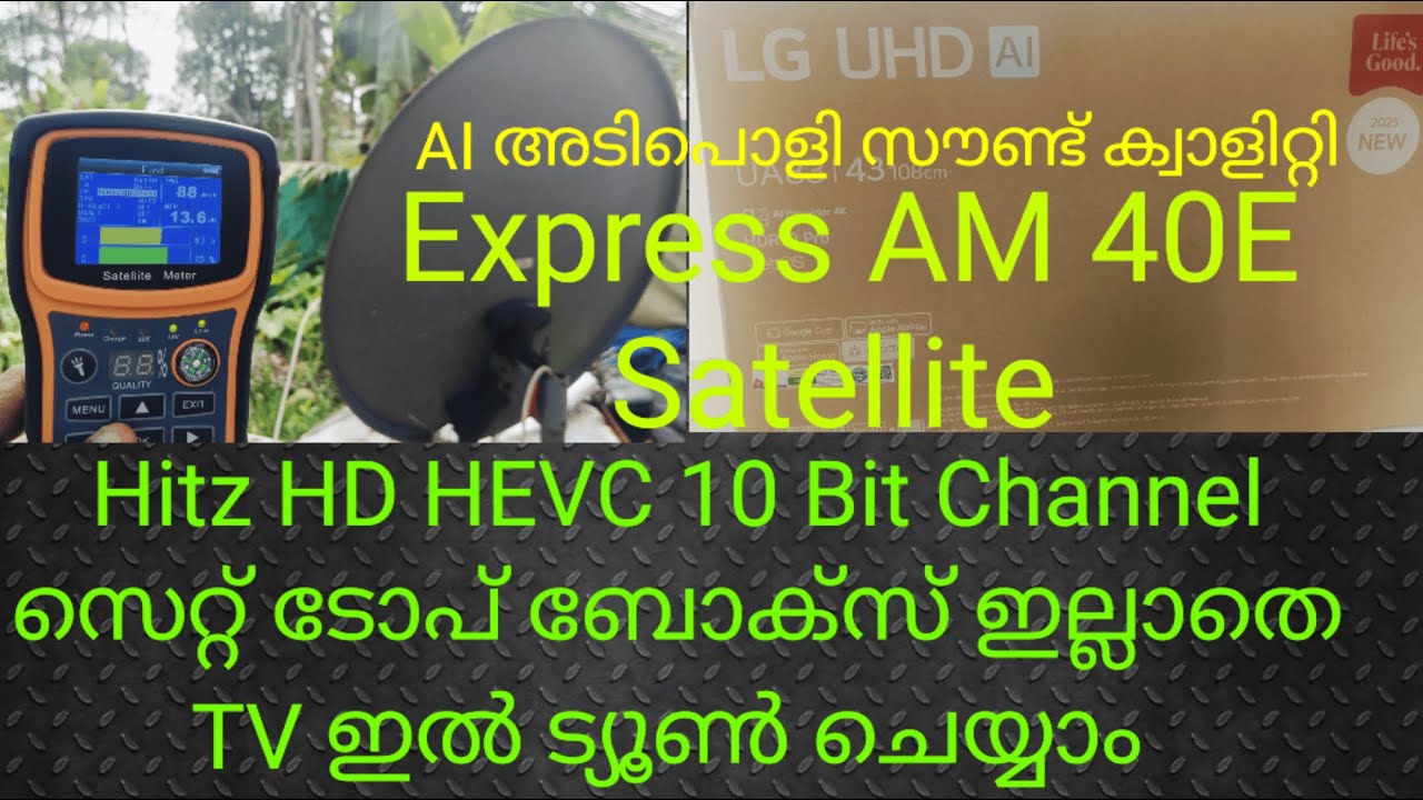 Express AM 40E Hitz HD HEVC 10Bit Channel Tuning in LG TV Without Set top Box