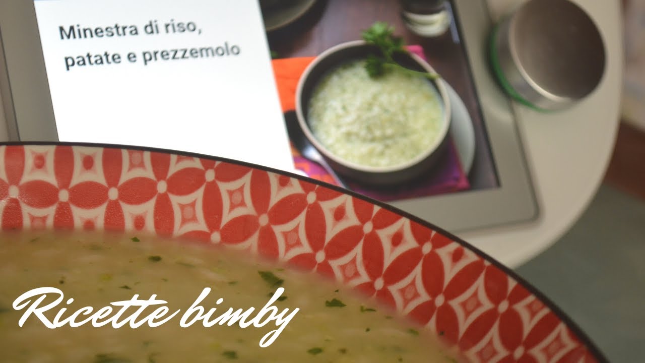 Minestra di riso, patate e prezzemolo - Ricette bimby