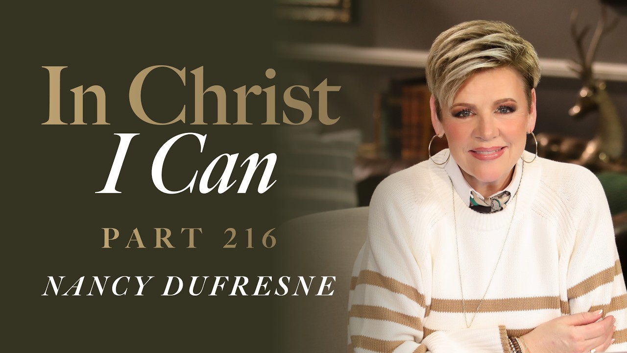 976 | In Christ I Can, Part 216