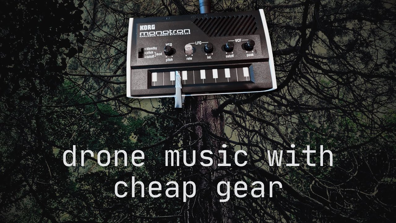 Making Dark Ambient Drone Music with Cheap Gear