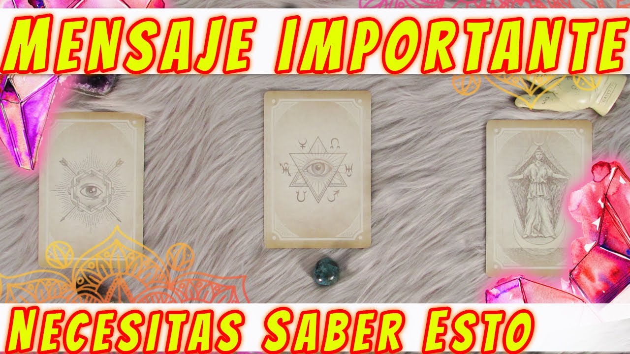 NECESITAS SABER ESTO ⚠️ MENSAJE IMPORTANTE ‼️ - Tarot Interactivo 🔮