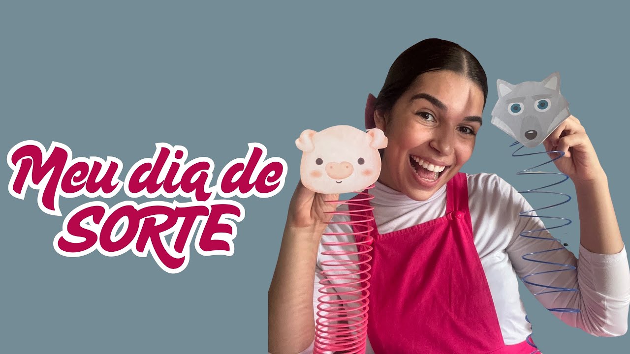 Meu dia de sorte - Contação de História 