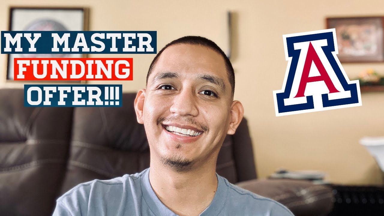 GRADUATE SCHOOL FUNDING | My Masters Funding Offer for the University of Arizona