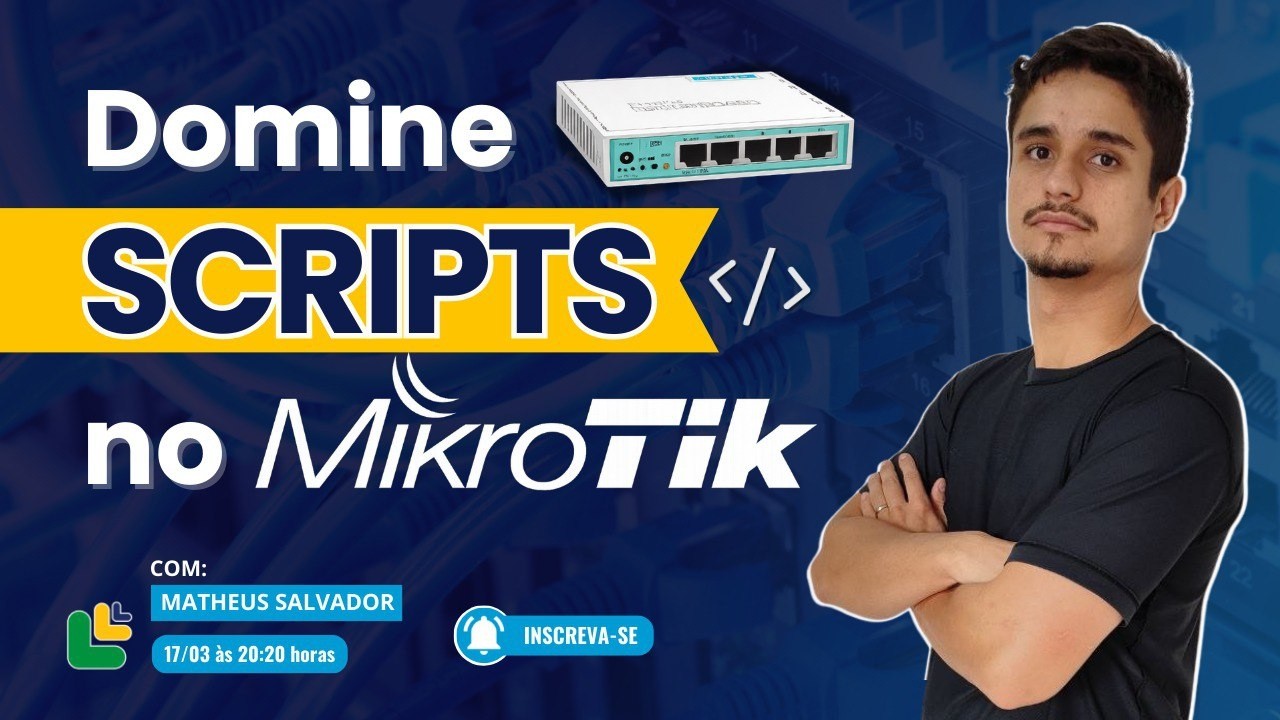 Como fazer scripts no MikroTik!!