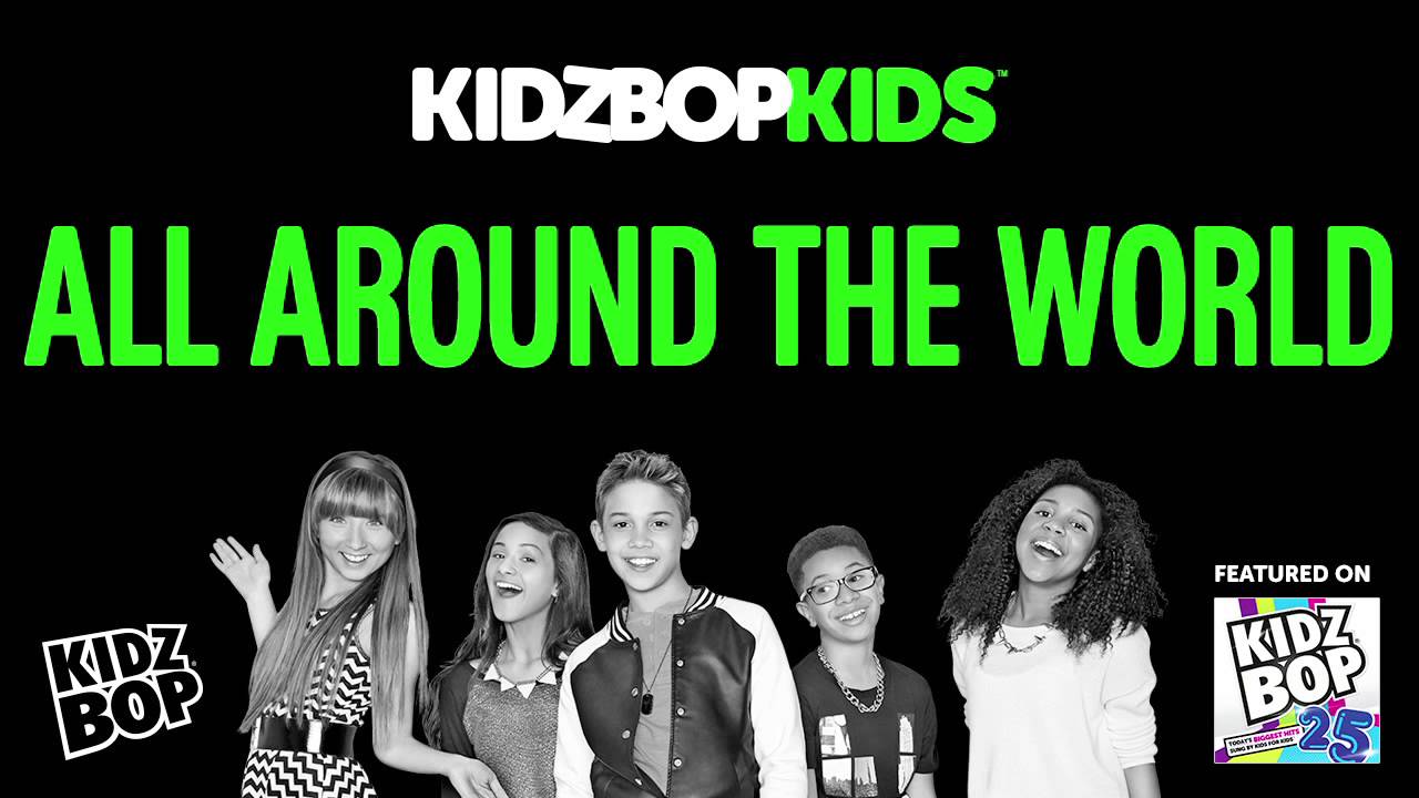 KIDZ BOP Kids - All Around the World (KIDZ BOP 25)