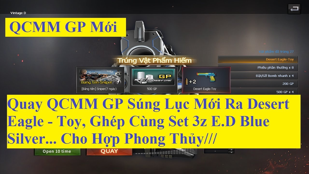 Cách Quay QCMM GP Súng Lục Mới Ra - Desert Eagle Toy || Crossfire - Đột Kích || EXP TinVu