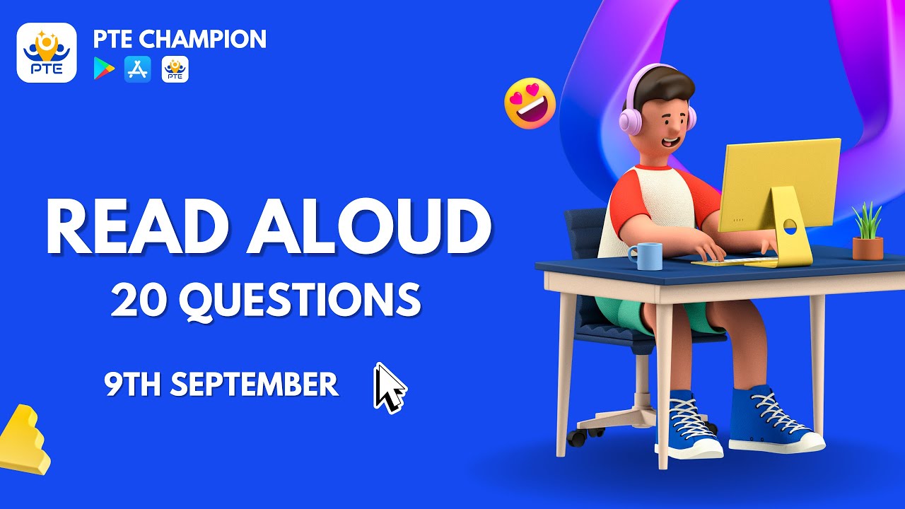 PTE Speaking Read Aloud | 9th September 2022 | PTE Champion