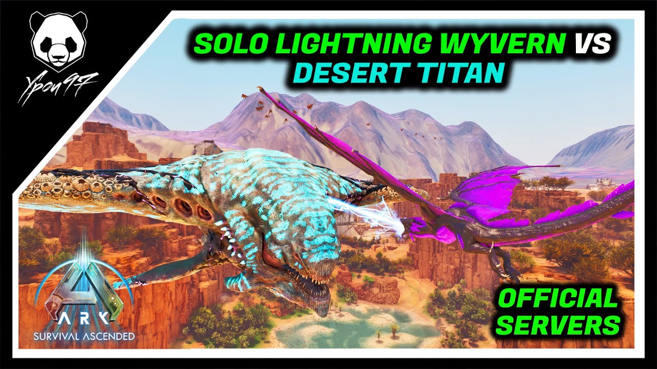 Solo Lightning Wyvern VS Desert Titan - Testing New Methods | ARK: Survival Ascended