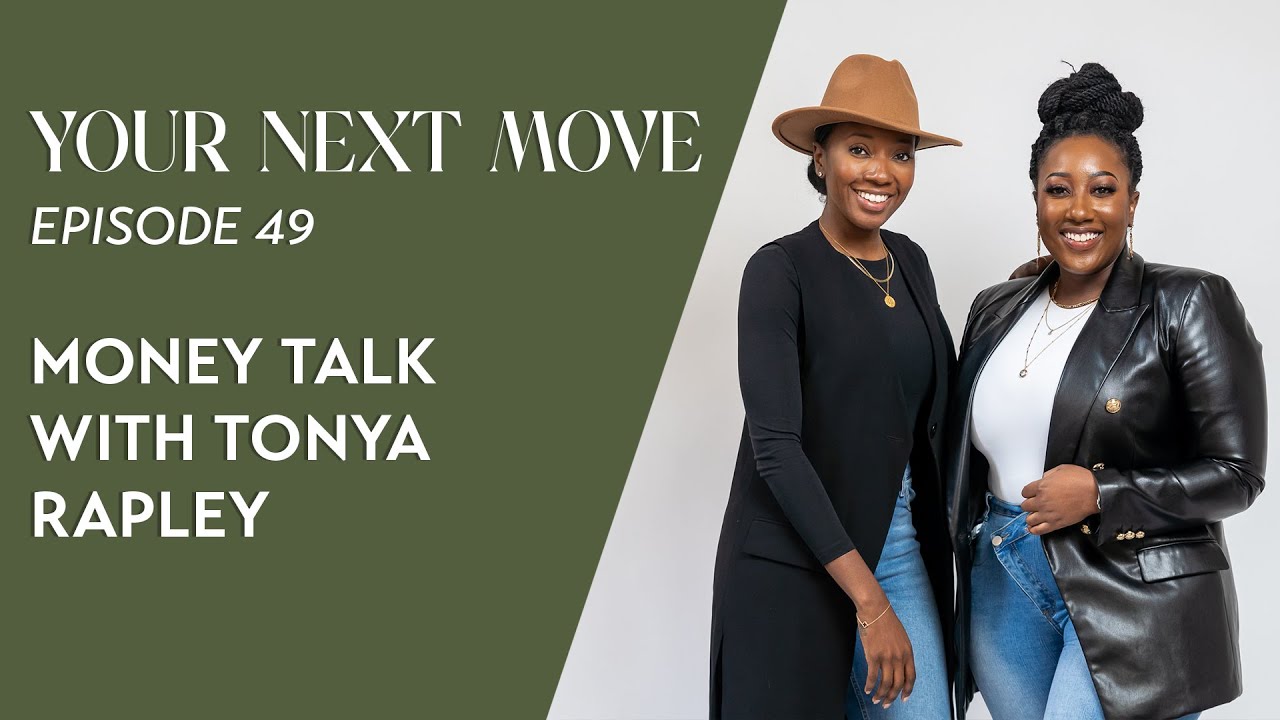 YNM EP 49: Money talk with Tonya Rapley