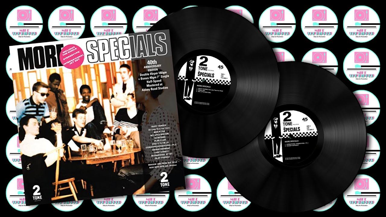 The Specials - I Can't Stand It - needle drop - More Specials - 40th Anniversary Edition - 2 x 45