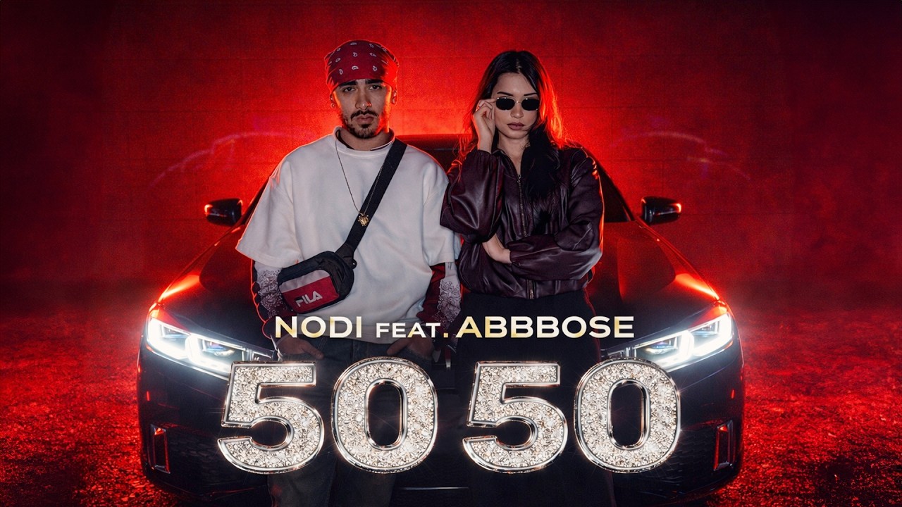 Nodi ft. Abbbose - 50 50 (Official Music Video)