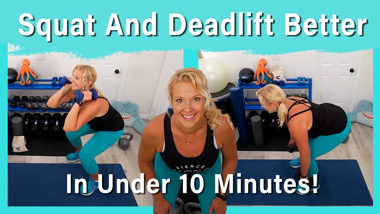 Squat And Deadlift Better - In Under 10 Minutes!