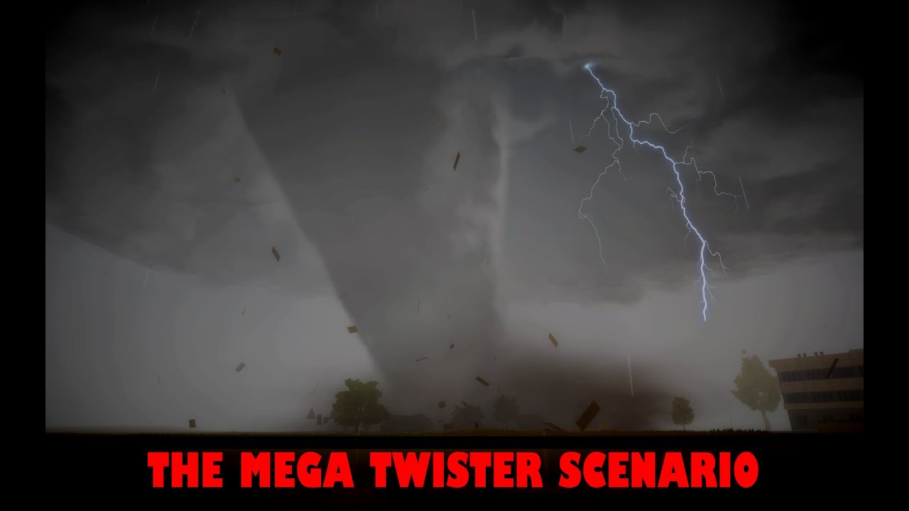 MEGA Twister Scenario *VALID TONES*