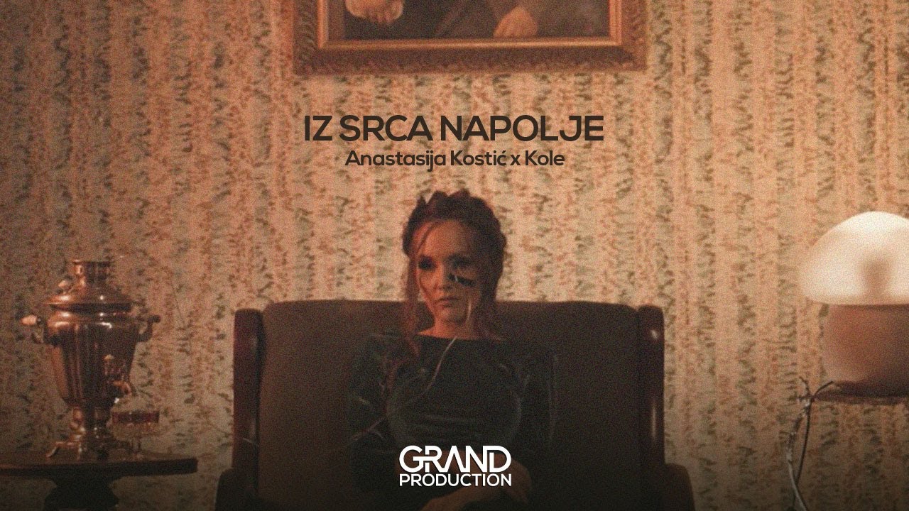 Anastasija Kostić x Kole - Iz srca napolje - (Official video 2021)