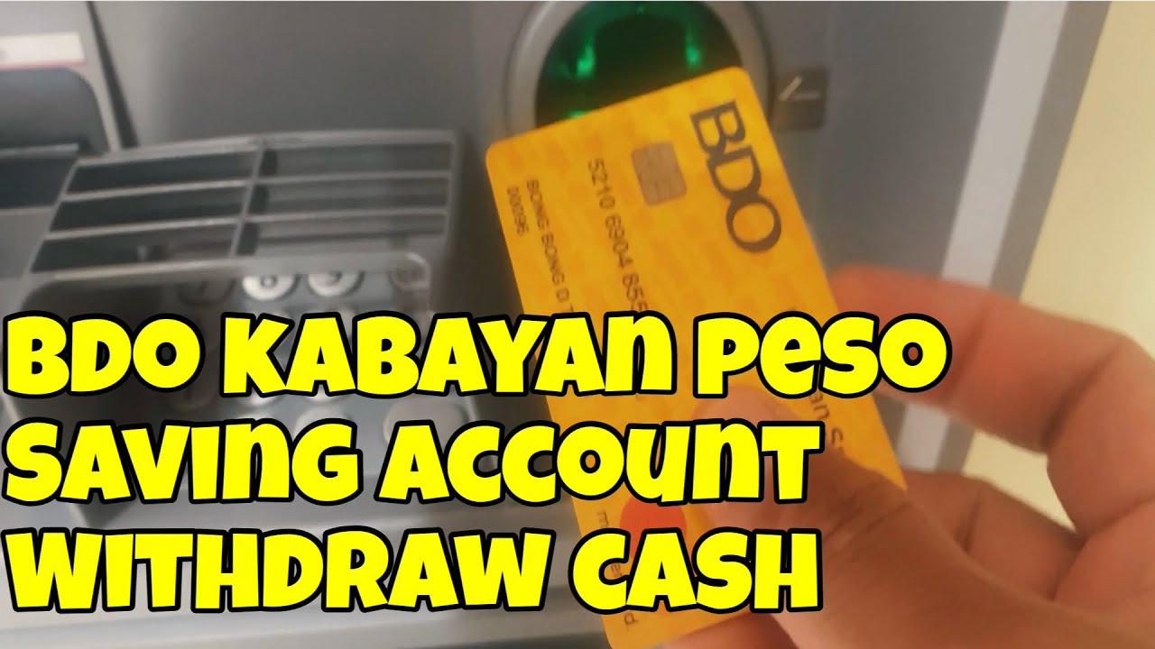How to withdraw cash using your bdo kabayan peso saving account in Hongkong 