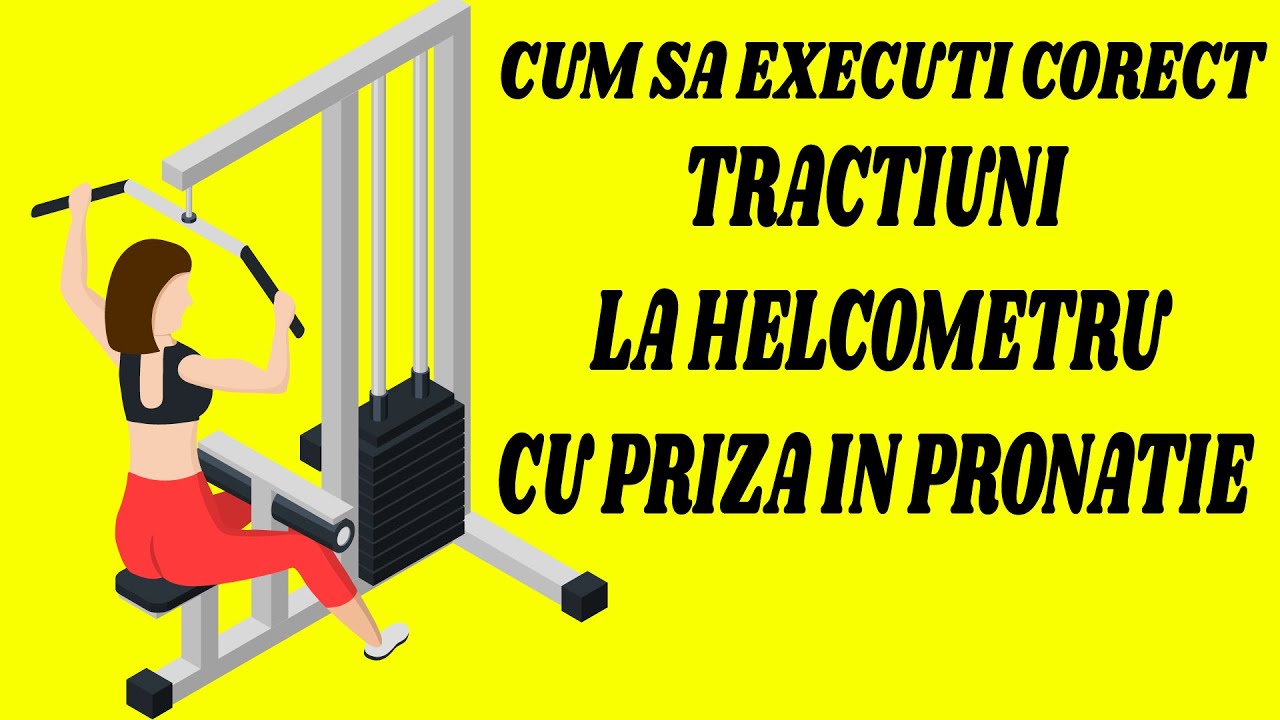 Tractiuni la helcometru priza pronatie - Cum sa executi corect !