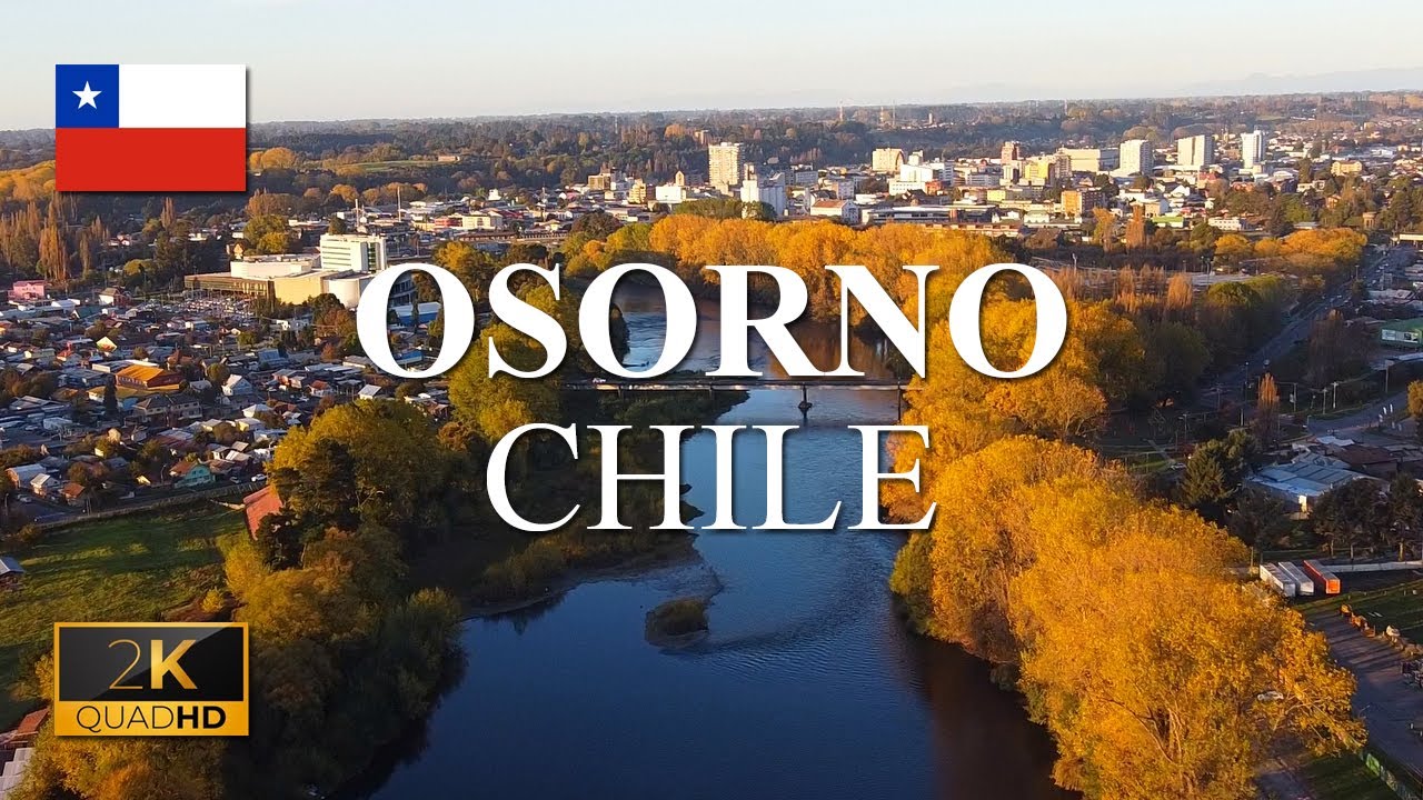 OSORNO, UNA DE LAS CIUDADES MÁS HERMOSAS DE CHILE