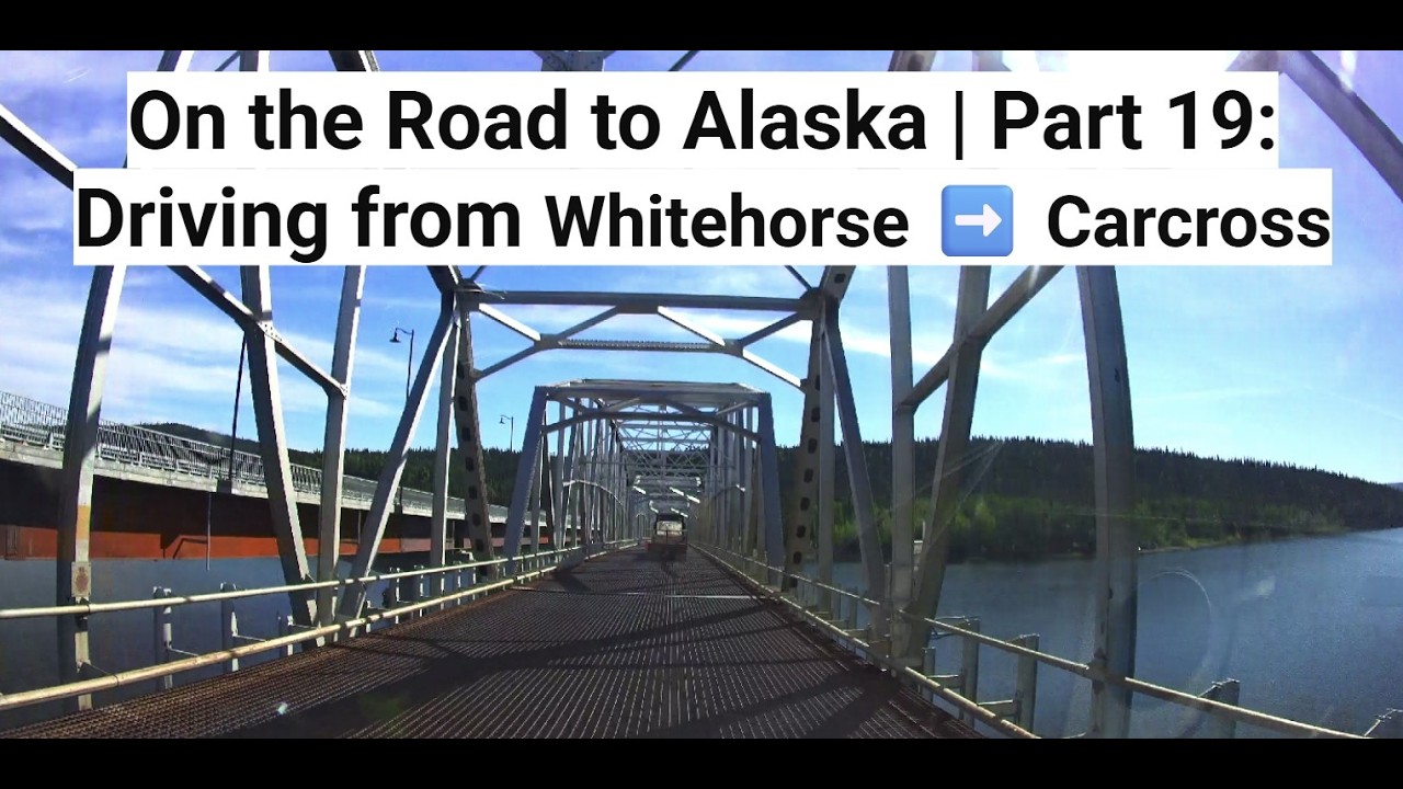 On the Road to Alaska | Part 19: Driving from Whitehorse ➡️ Carcross