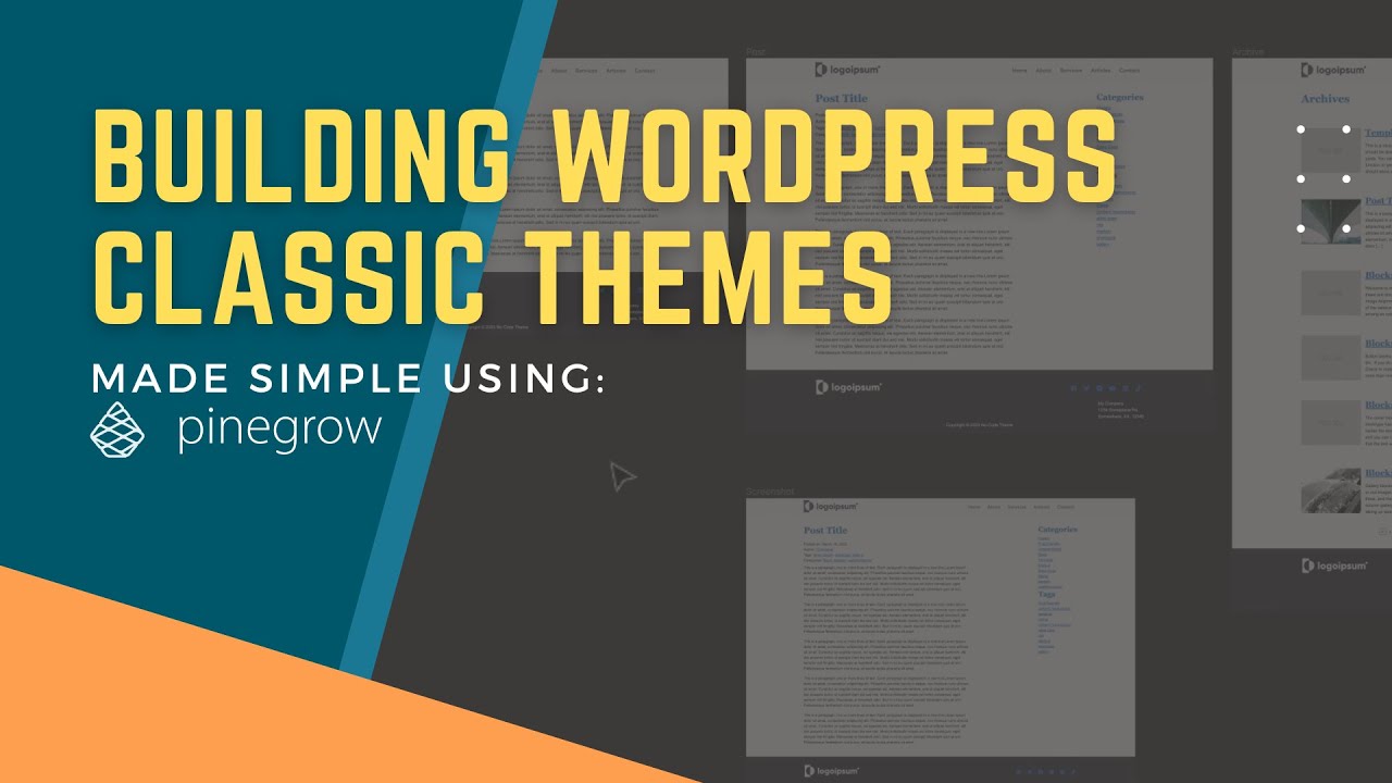Theme Templates — Module 1-4 — Building a WordPress Classic Theme with Pinegrow