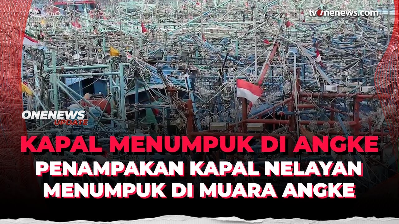 Muara Angke Overload! 2.564 Kapal Menumpuk Berbulan-bulan Bikin Nelayan Merugi | OneNews Update
