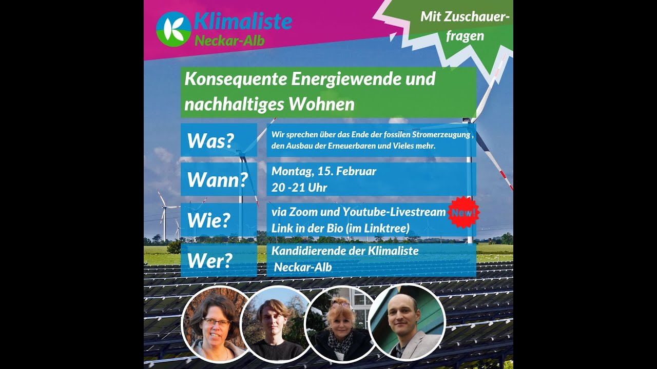 Konsequente Energiewende und nachhaltiges Wohnen | Klimaliste Neckar-Alb