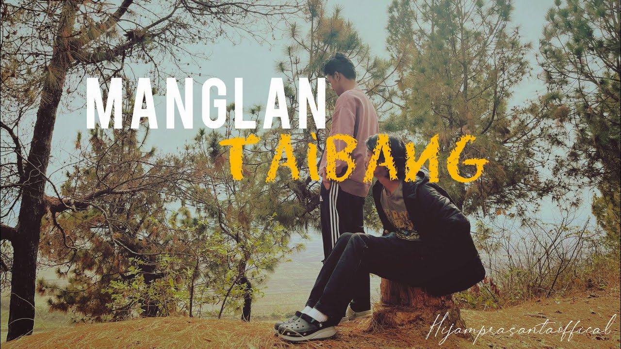 Manglan Taibang - Hijam Prasanta ft. Rohit Keisham  [ official audio ]