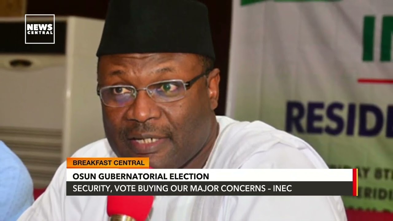 Osun Gubernatorial Election: Security, Vote Buying Our Major Concerns – INEC
