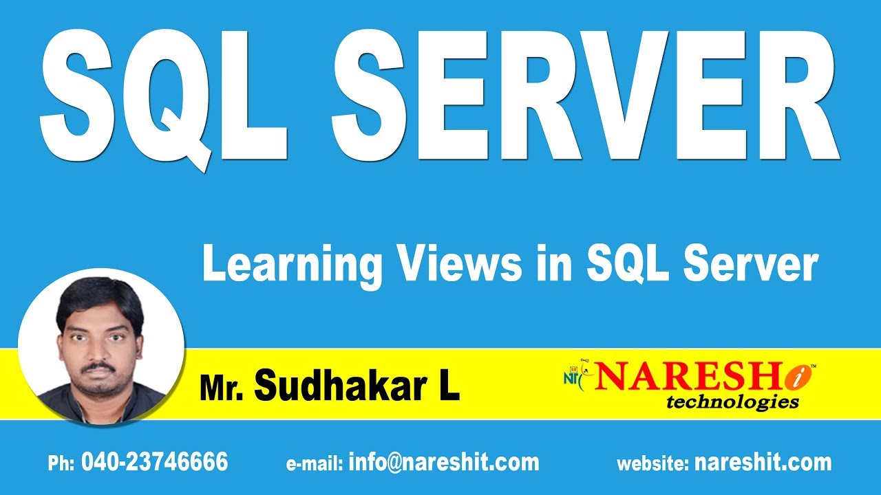 Learning Views In SQL Server | MSSQL Training | By Mr.Sudhakar L
