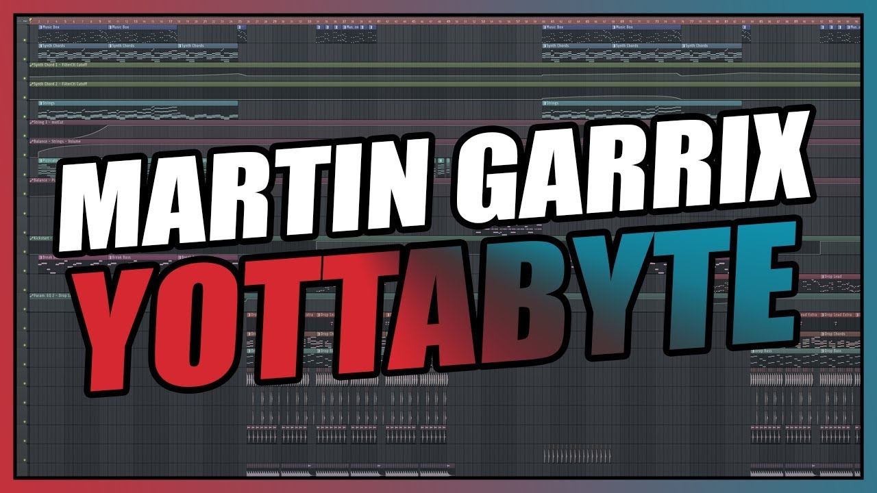 Martin Garrix - Yottabyte (FL Studio Remake) + FLP