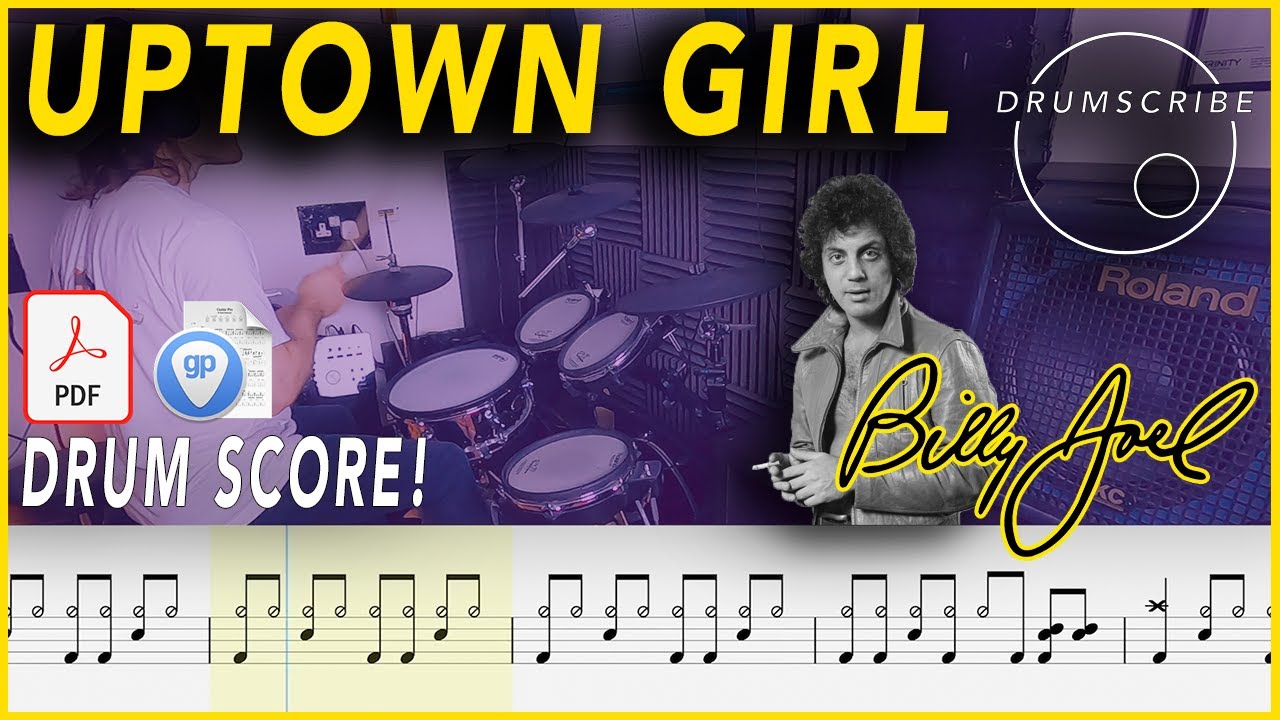 Uptown Girl - Billy Joel | DRUM SCORE Sheet Music | #137 DRUMSCRIBE