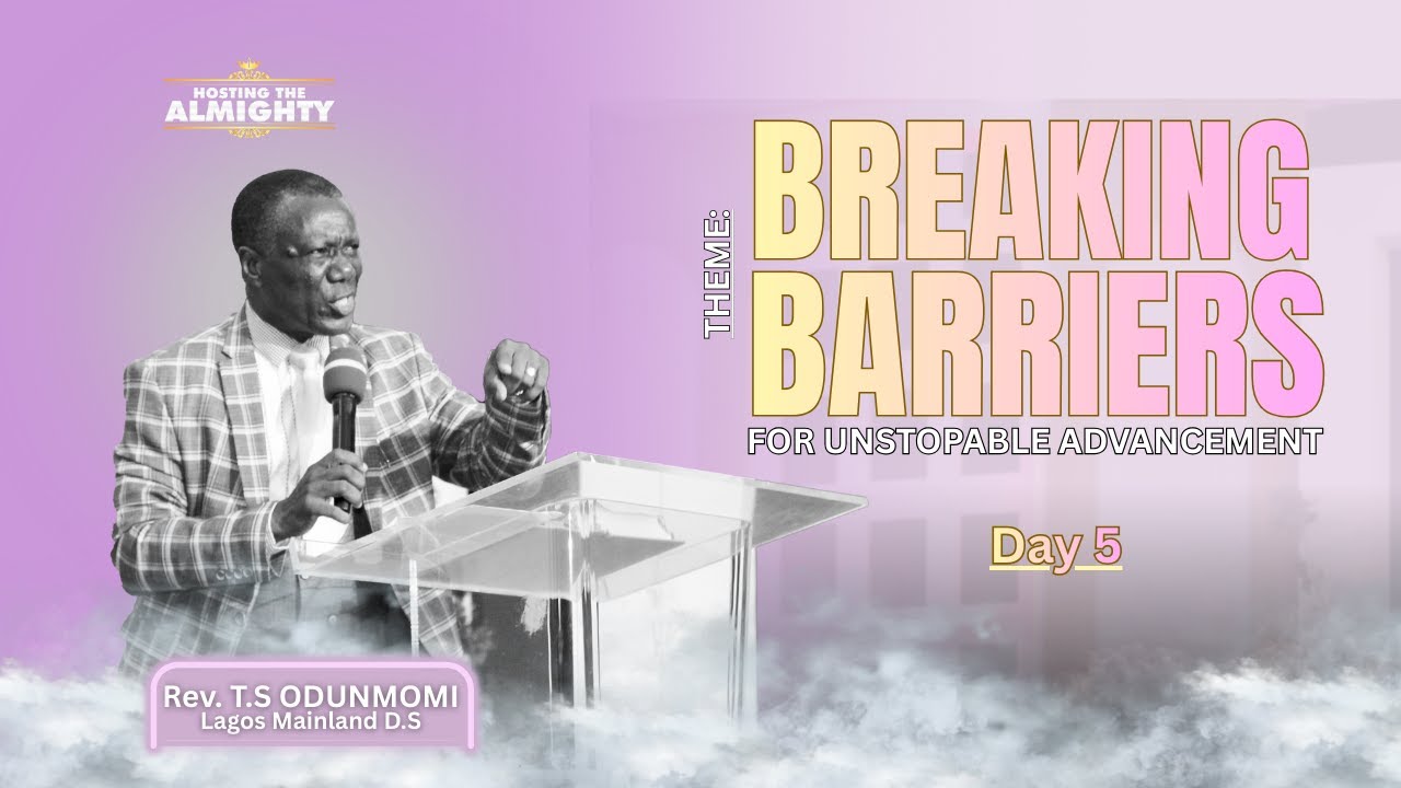 HOW TO BREAK BARRIERS IN 2026 | Rev. T. S. Odunmomi | Day 5