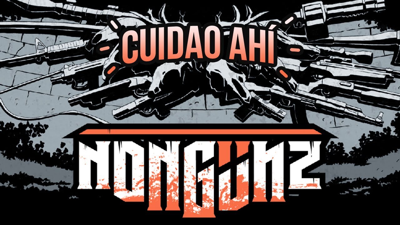 Cuidao Ahí... Nongunz