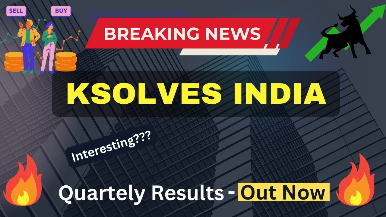 Ksolves Latest news today,Ksolves latest News,Ksolves news today,Ksolves Q1 results,Ksolves India