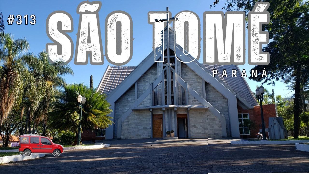 313 🌎  SÃO TOMÉ PR | Cidade mais bonita do Paraná é São Tomé?