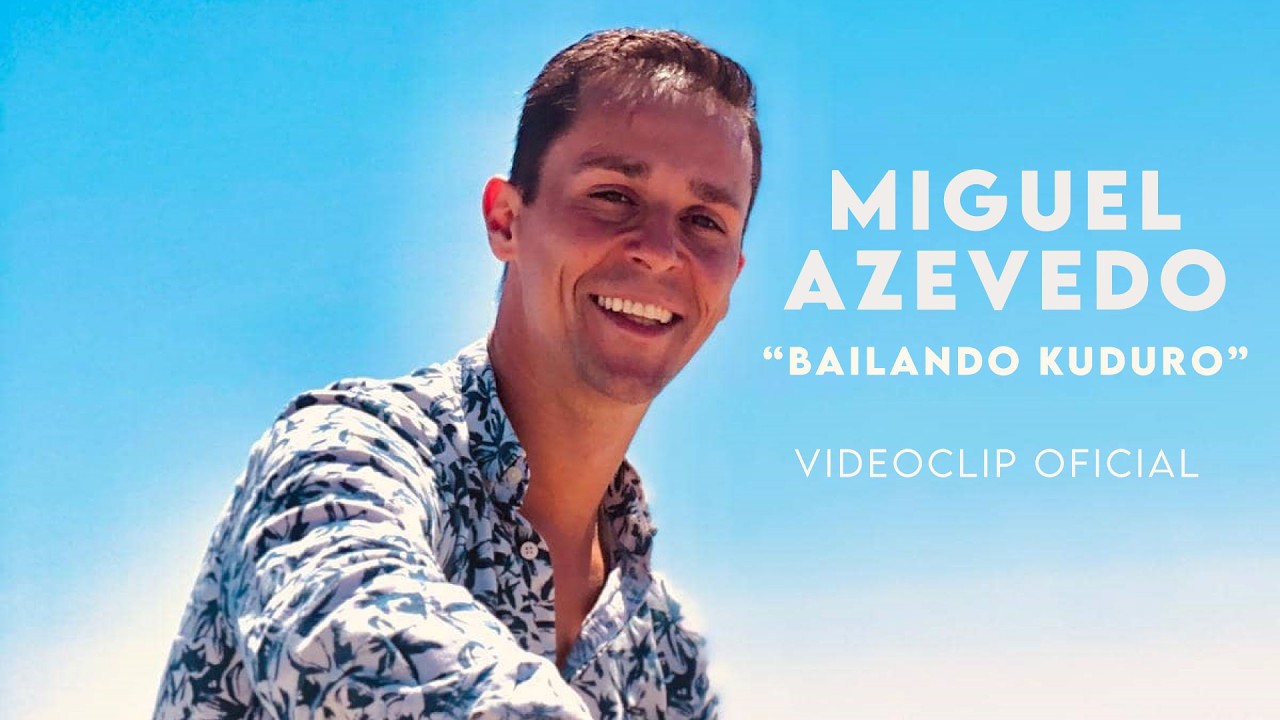 Miguel Azevedo - Bailando Kuduro Videoclip Oficial