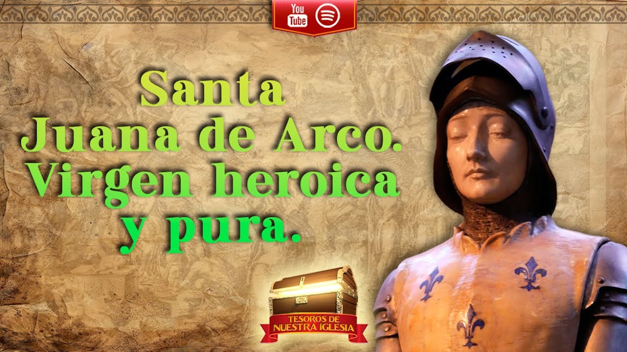 La Inspiradora Historia de Santa Juana de Arco ⚔️ Un Tributo a la Valentía