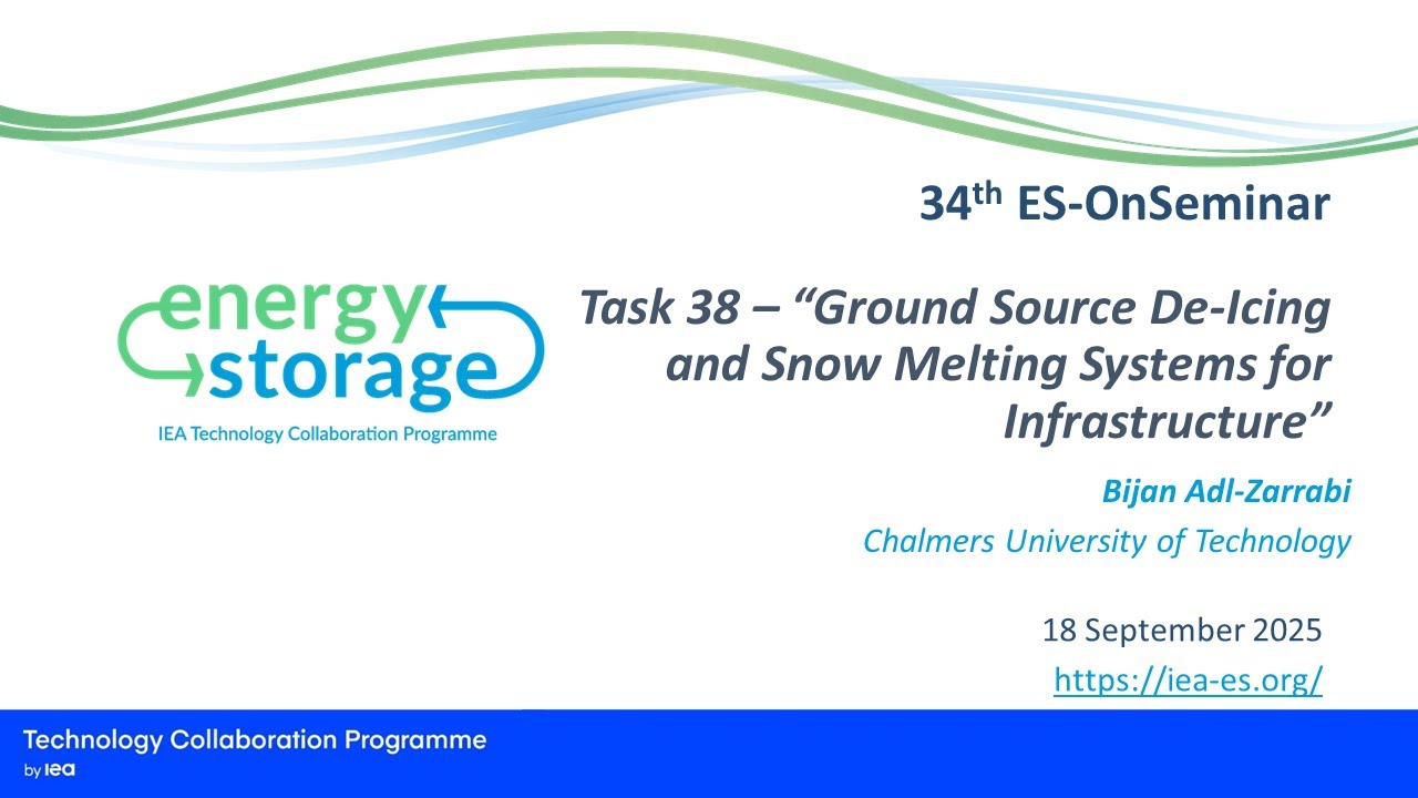 IEA ES TCP OnSeminar, 18 September 2025: Ground Source De-Icing and Snow Melting Systems