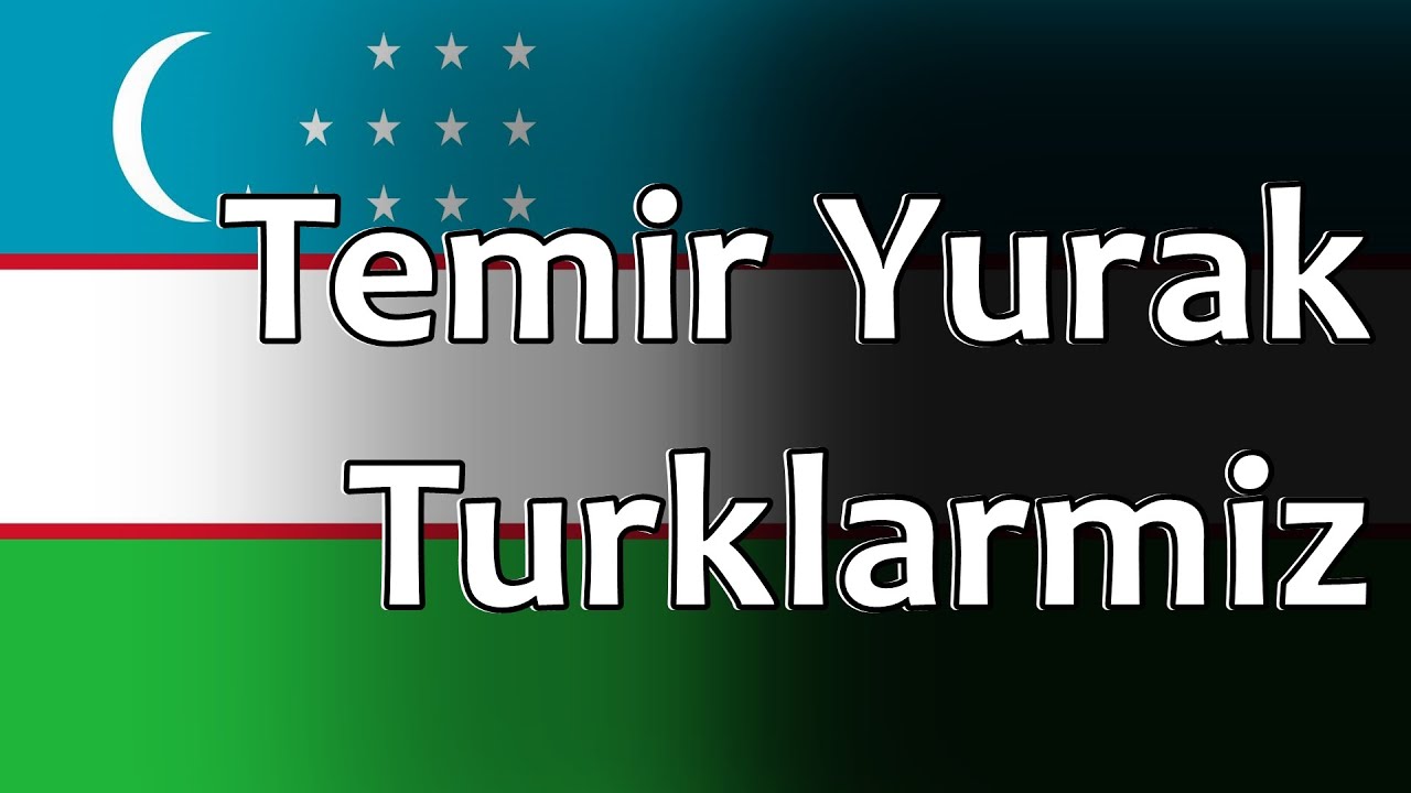 Uzbek Folk Song - Temir Yurak Turklarmiz