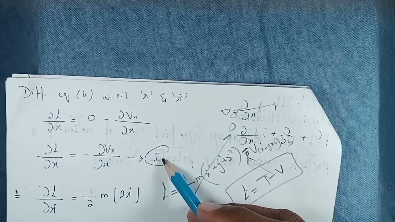 Equation of Particle moving Under Potential V(x,y,z)  by using Langrange Equation | CM | Vid#09
